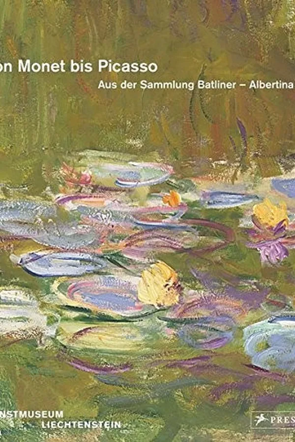 Capa de Von Monet bis Picasso. Aus der Sammlung Batliner - Albertina Wien