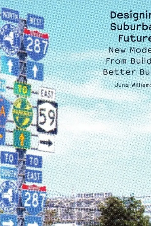 Capa de Designing Suburban Futures