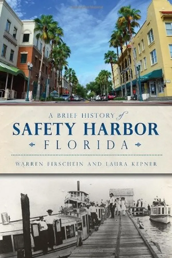 Capa de A Brief History of Safety Harbor, Florida