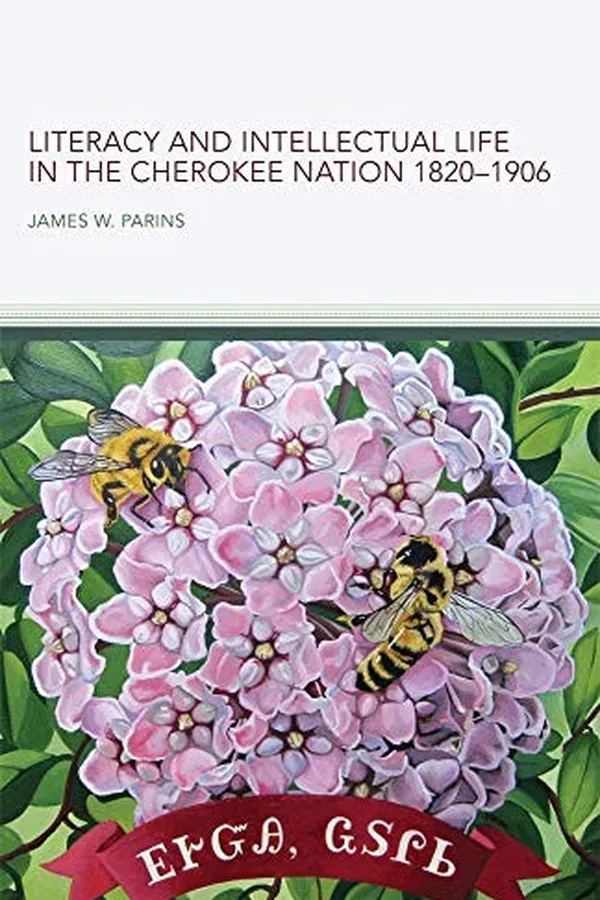 Capa de Literacy and Intellectual Life in the Cherokee Nation, 1820-1906