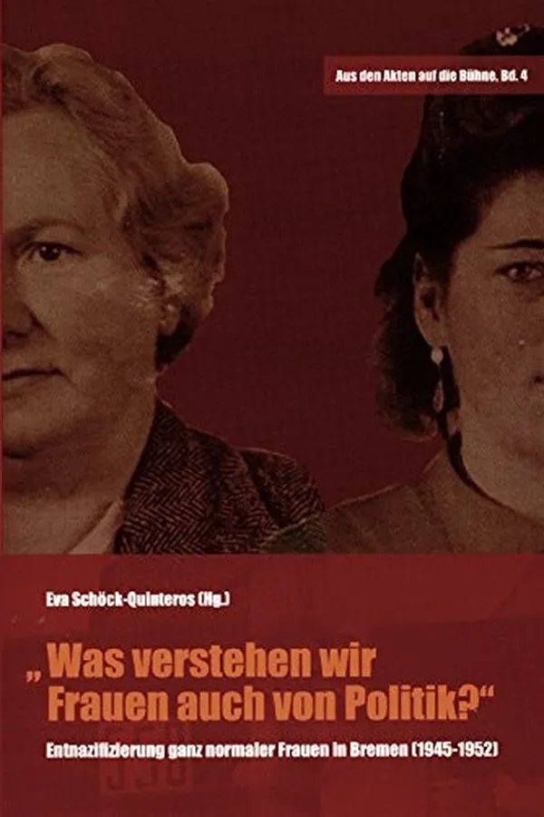 Capa de ""Was verstehen wir Frauen auch von Politik?""