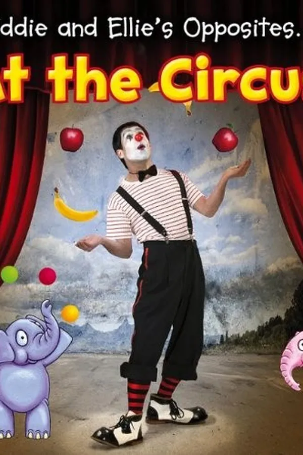 Capa de Eddie and Ellie's Opposites at the Circus
