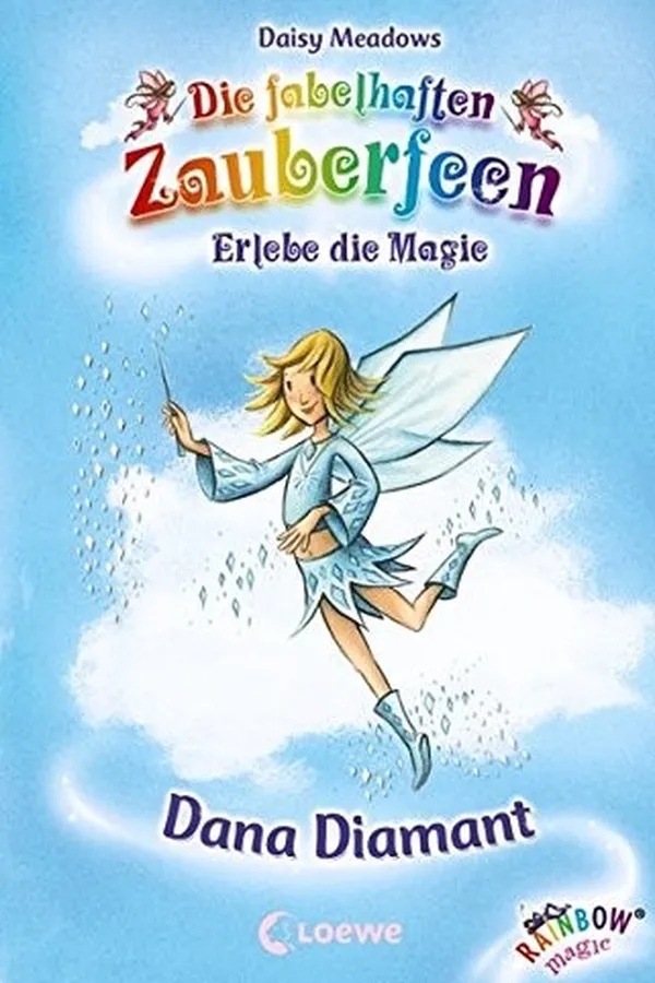 Capa de Die fabelhaften Zauberfeen - Erlebe die Magie (Band 28)
