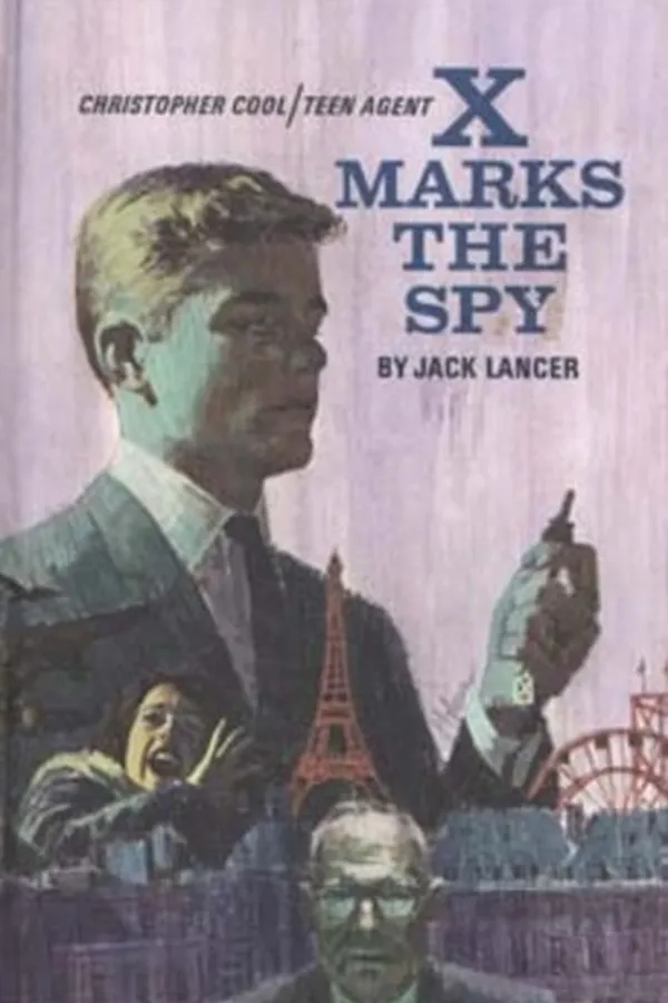 Cover of X marks the spy