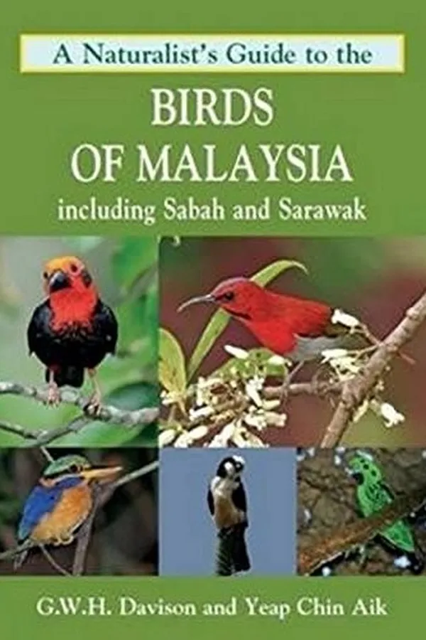 Capa de A Naturalist's Guide to the Birds of Malaysia
