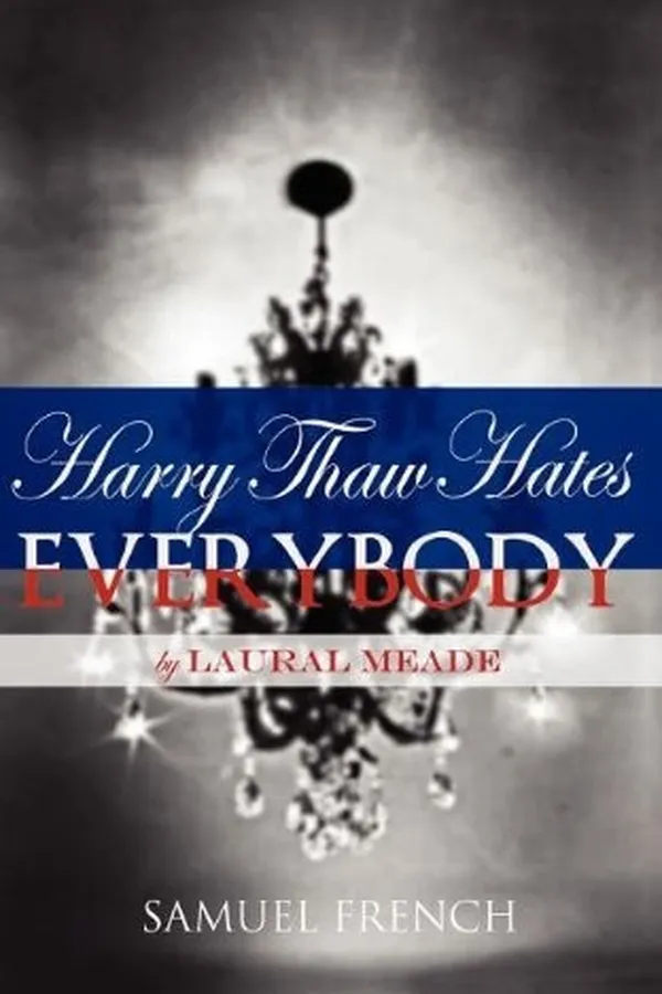 Capa de Harry Thaw Hates Everybody