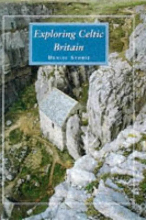 Capa de Exploring Celtic Britain