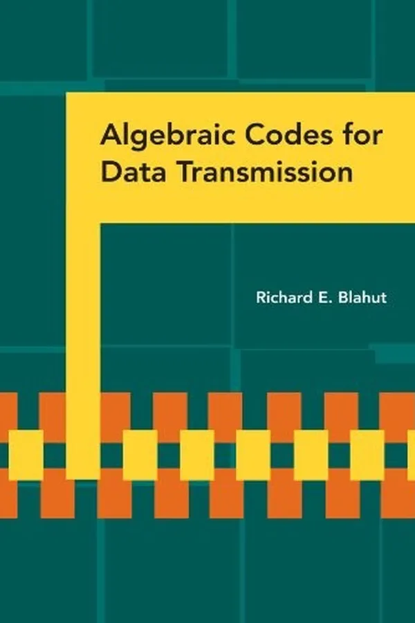 Cover of Algebraic Codes for Data Transmission