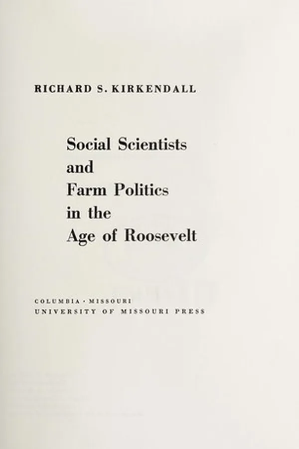 Capa de Social scientists and farm politics in the age of Roosevelt