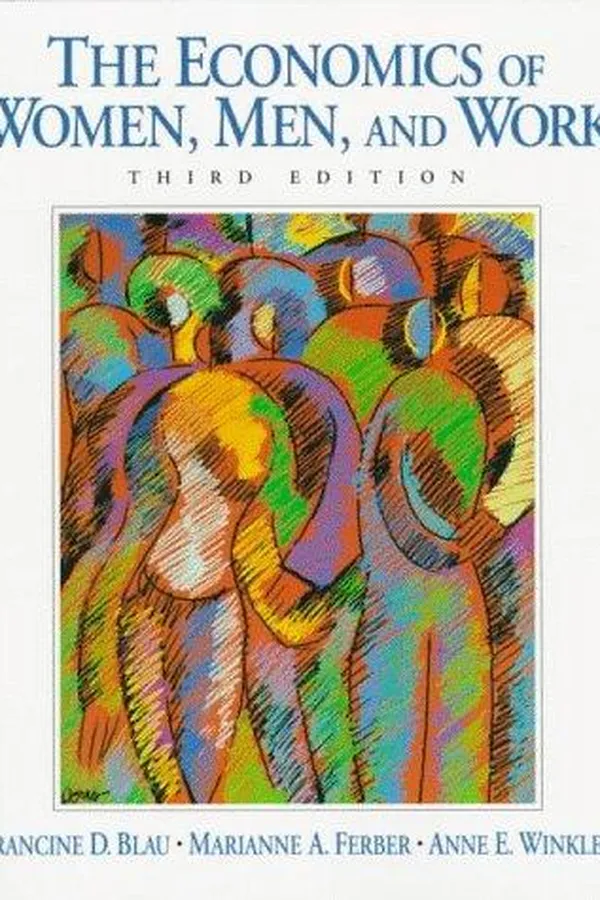 Capa de The economics of women, men, and work