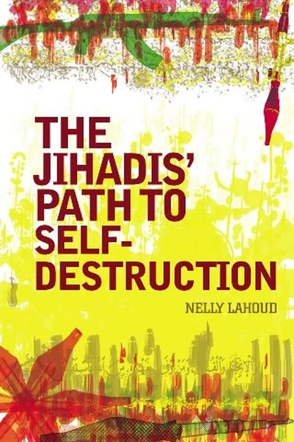 Capa de The Jihadis' Path to Self-Destruction