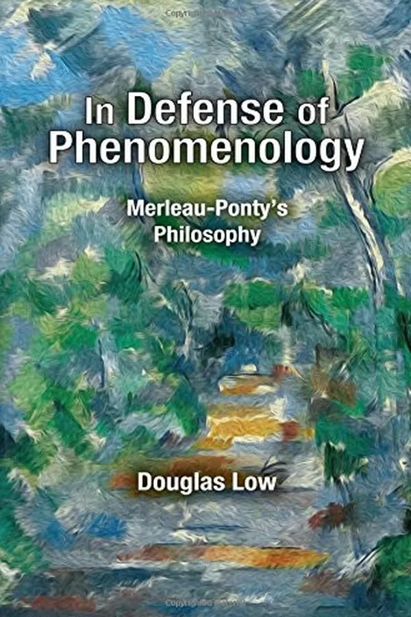 Capa de In Defense of Phenomenology
