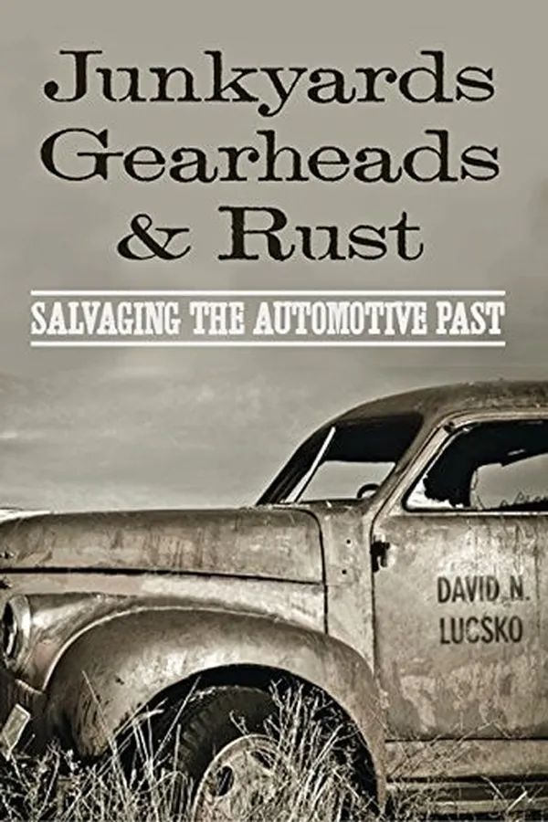 Capa de Junkyards, Gearheads, and Rust