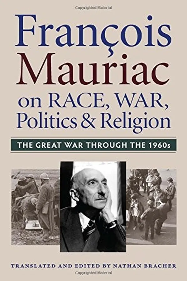 Capa de Francois Mauriac on Race, War, Politics, and Religion