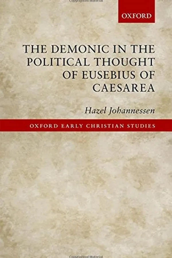 Capa de The Demonic in the Political Thought of Eusebius of Caesarea