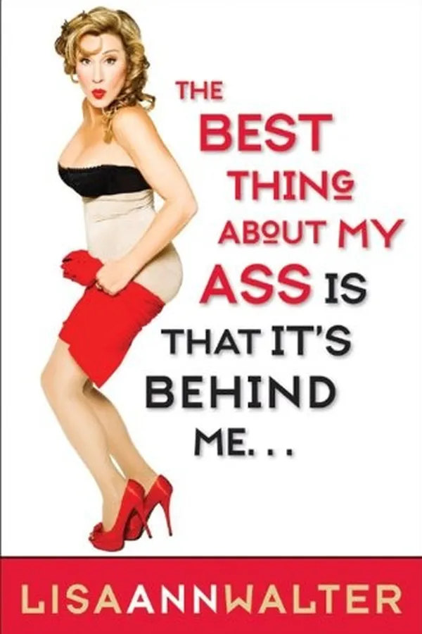 Capa de The best thing about my ass is that it's behind me