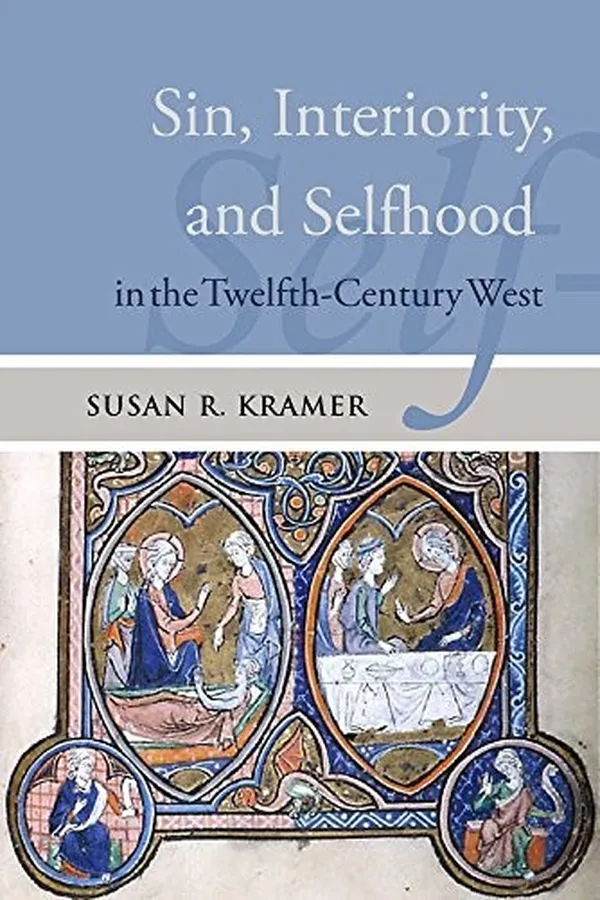 Capa de Sin, Interiority, and Selfhood in the Twelfth-Century West