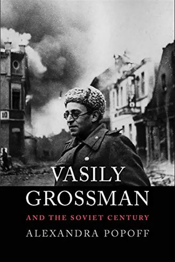 Capa de Vasily Grossman and the Soviet Century