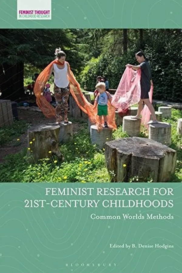 Capa de Feminist Research for 21st-Century Childhoods