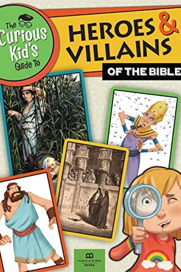 Capa de The Curious Kid's Guide to Heroes and Villians of the Bible