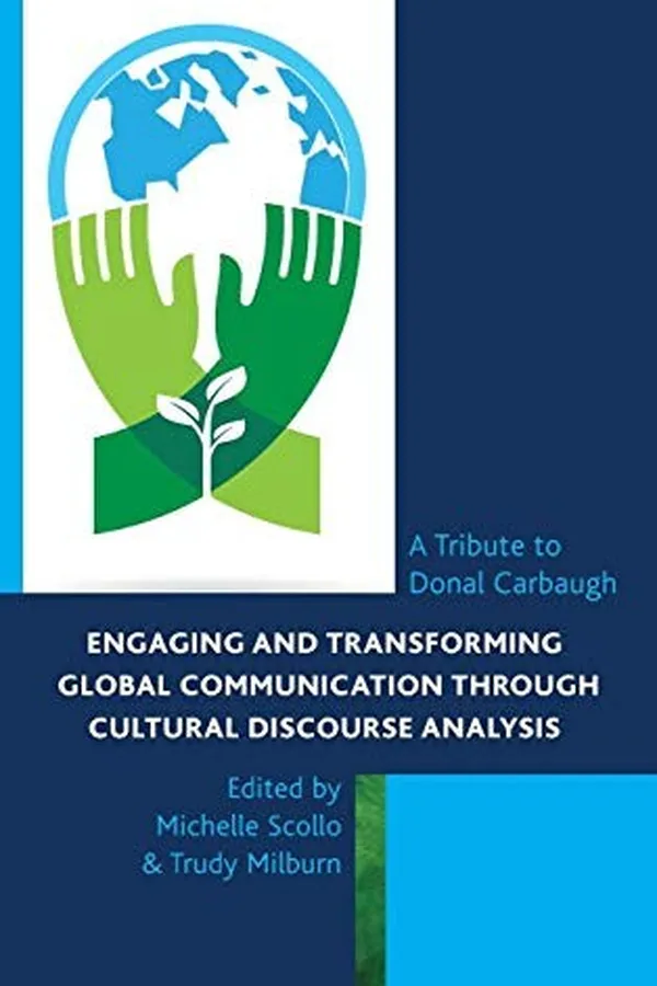 Capa de Engaging and Transforming Global Communication through Cultural Discourse Analysis