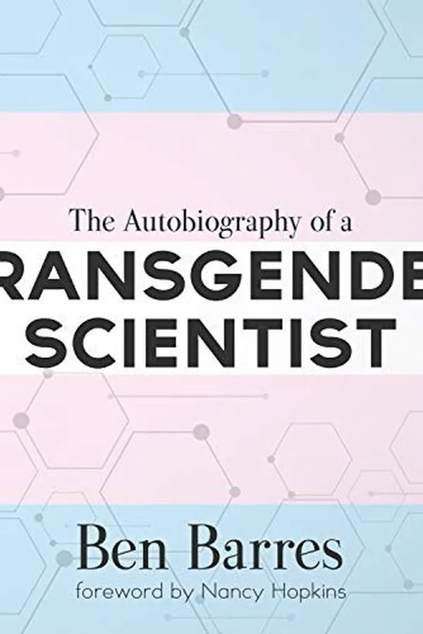 Capa de The Autobiography of a Transgender Scientist