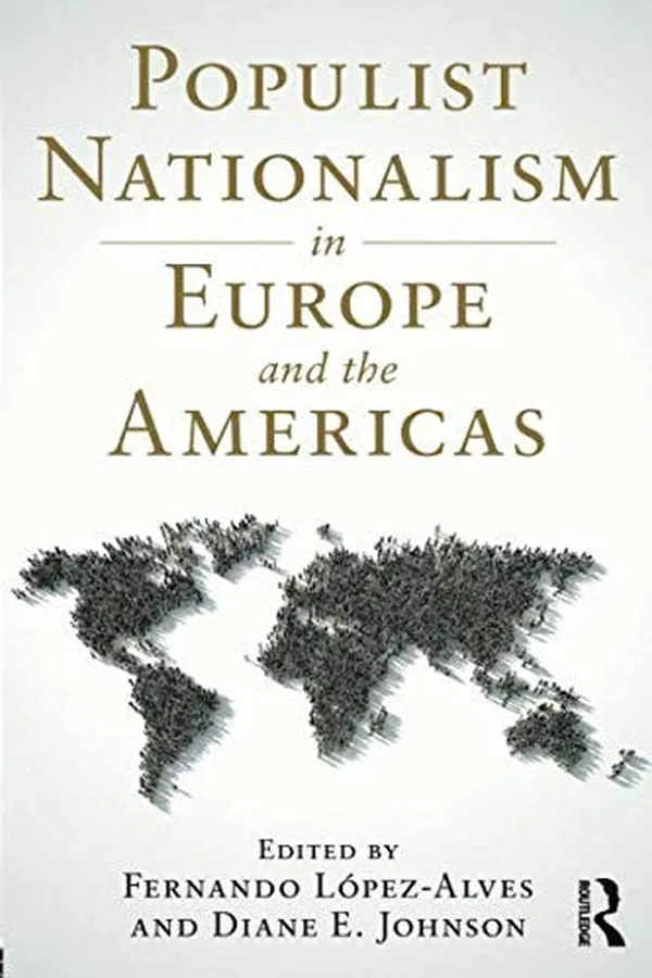 Capa de Populist Nationalism in Europe and the Americas
