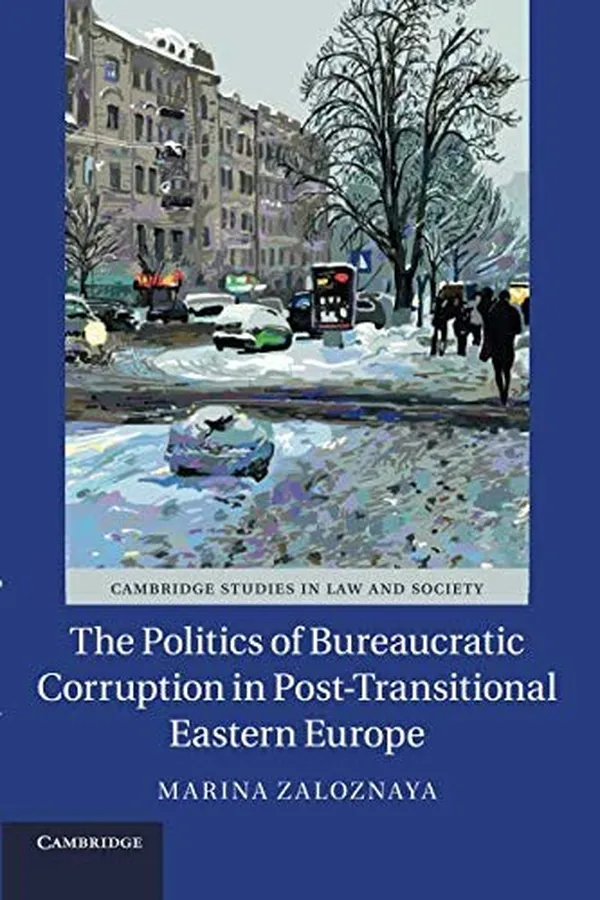 Capa de The Politics of Bureaucratic Corruption in Post-Transitional Eastern Europe