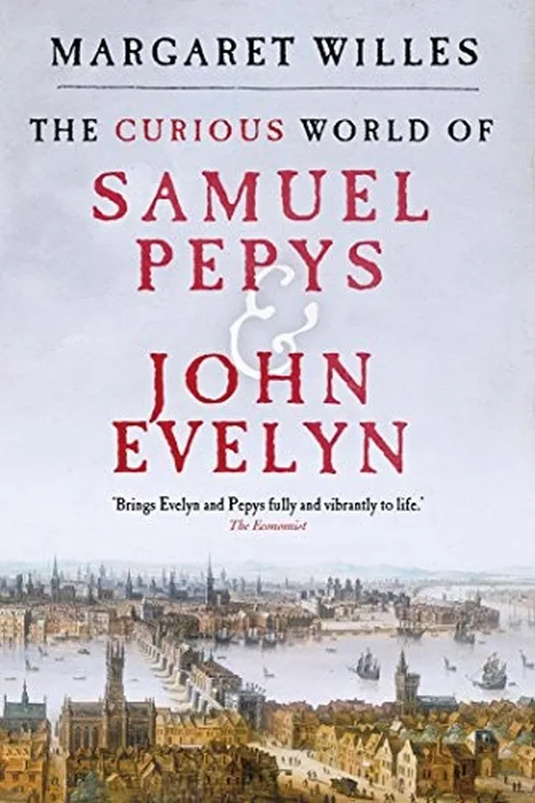 Capa de The curious world of Samuel Pepys and John Evelyn