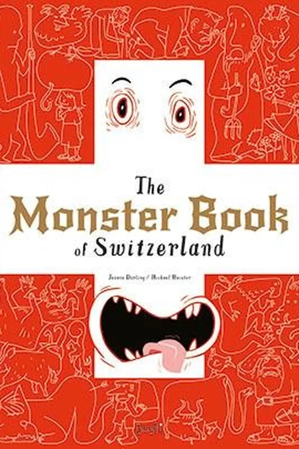 Capa de The Monster Book of Switzerland