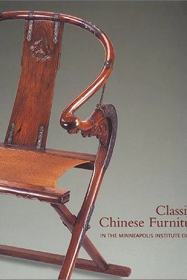 Capa de Classical chinese furniture in the Minneapolis Institute of Arts
