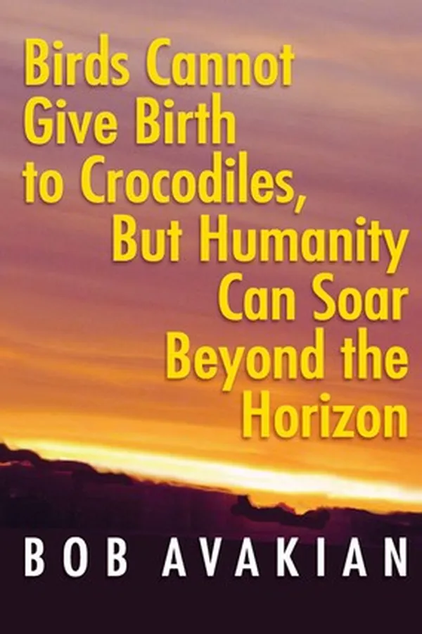 Capa de Birds Cannot Give Birth to Crocodiles, But Humanity Can Soar Beyond the Horizon