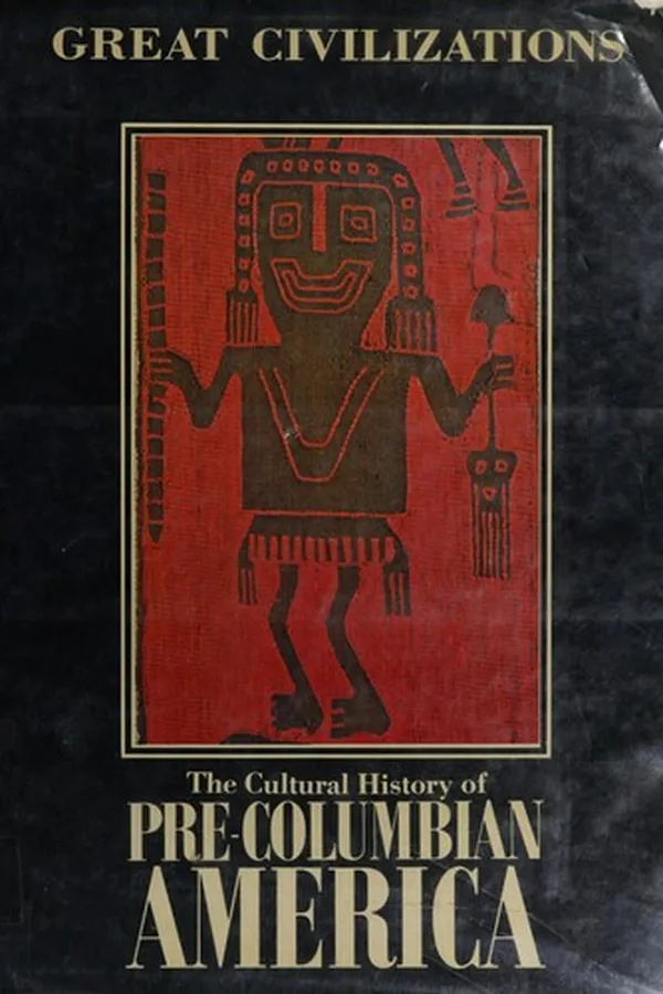 Capa de The cultural history of Pre-Columbian America