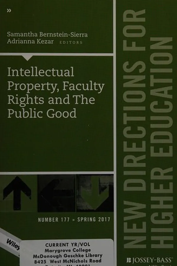 Capa de Intellectual property, faculty rights and the public good