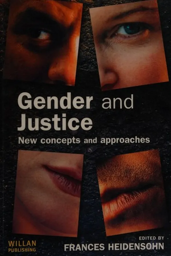 Capa de GENDER AND JUSTICE: NEW CONCEPTS AND APPROACHES; ED. BY FRANCES HEIDENSOHN