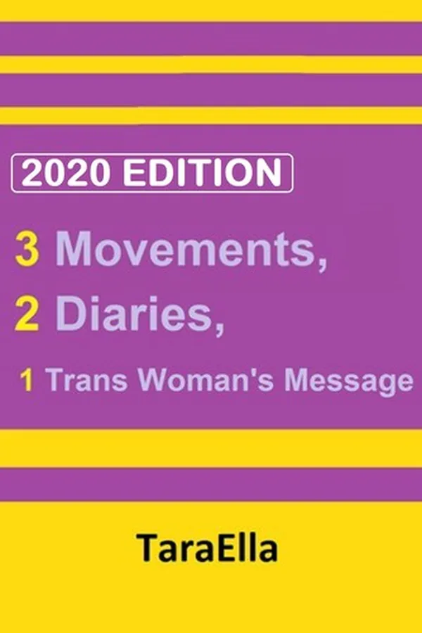 Capa de 3 Movements (Feminism, LGBT Rights, Marriage Equality), 2 Diaries, 1 Trans Woman's Message
