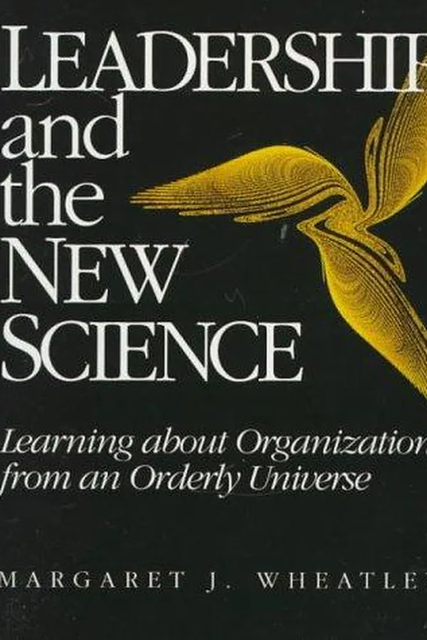 Capa de Leadership and the New Science