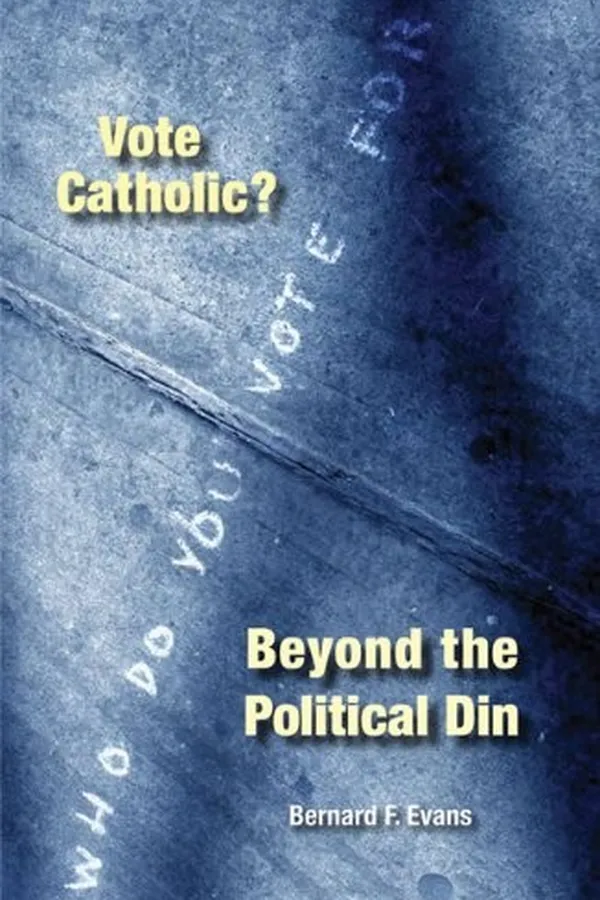 Cover of Vote Catholic?