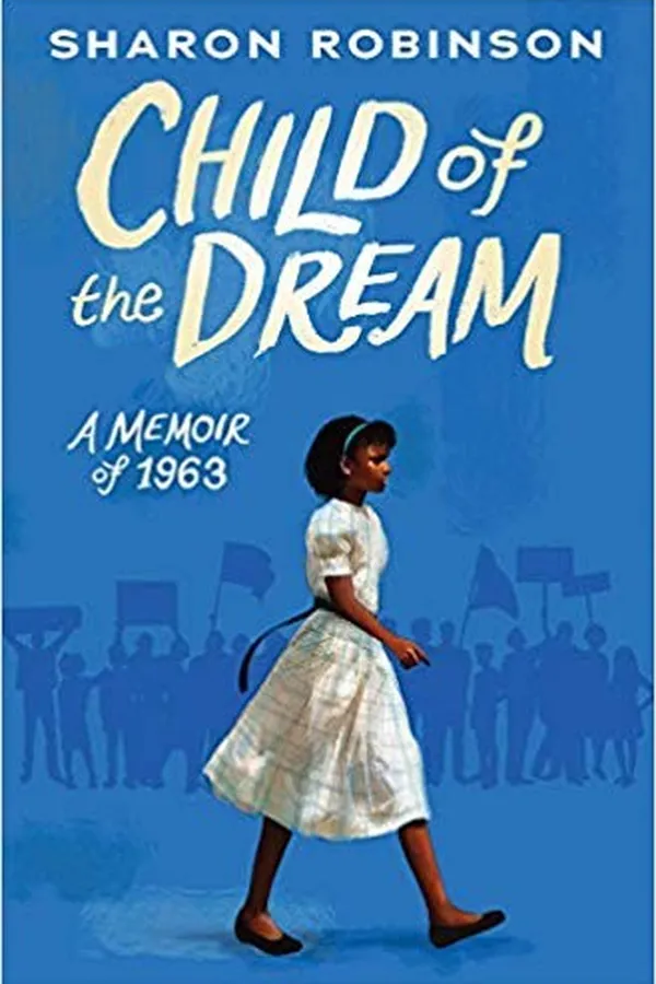 Capa de Child of the Dream (A Memoir of 1963)