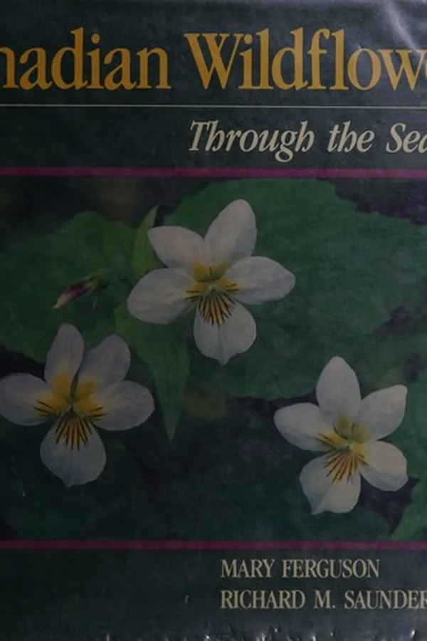 Cover of Canadian wildflowers through the seasons