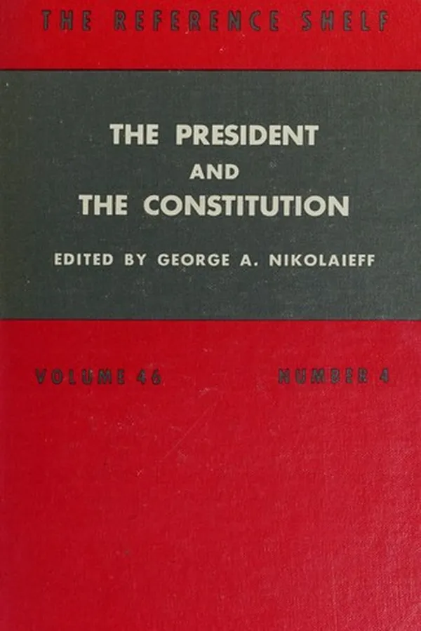 Capa de The President and the Constitution