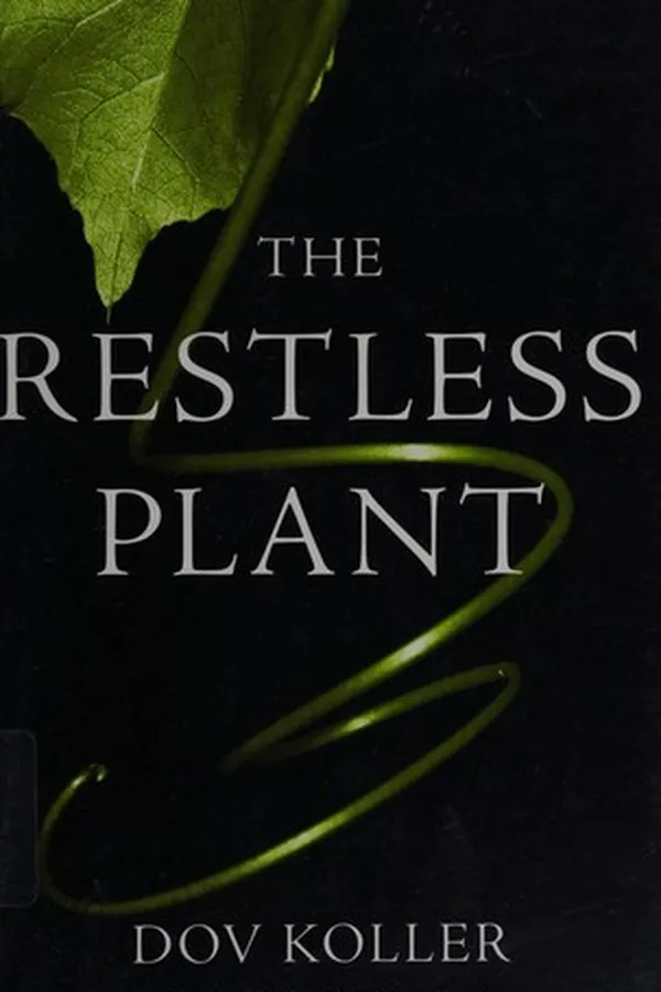 Cover of The restless plant