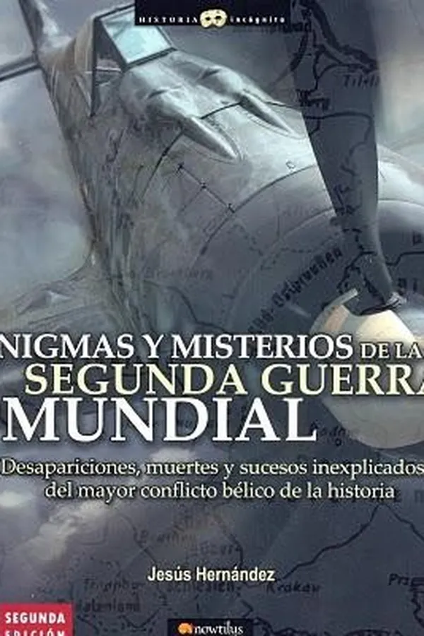 Capa de Enigmas y misterios de la Segunda Guerra Mundial