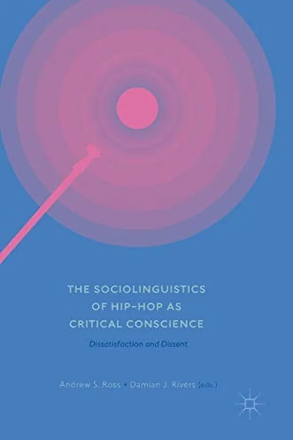 Capa de The Sociolinguistics of Hip-hop as Critical Conscience
