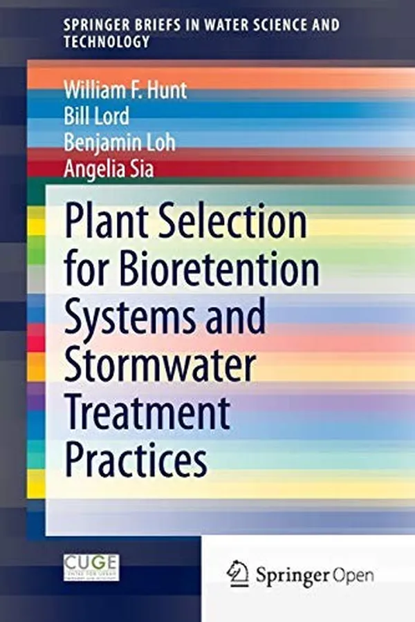 Capa de Plant Selection for Bioretention Systems and Stormwater Treatment Practices
