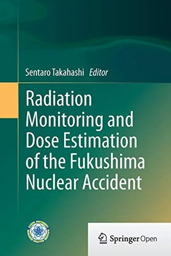 Capa de Radiation Monitoring and Dose Estimation of the Fukushima Nuclear Accident