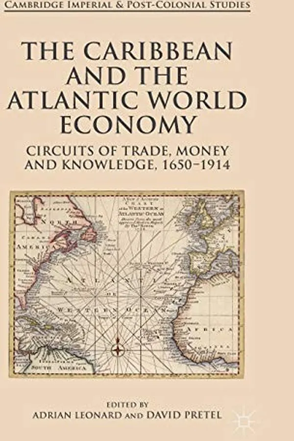 Capa de The Caribbean and the Atlantic World Economy