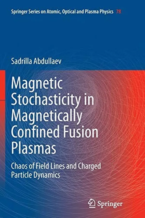 Capa de Magnetic Stochasticity in Magnetically Confined Fusion Plasmas