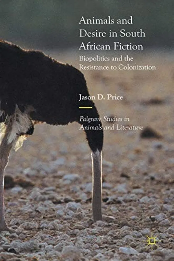 Capa de Animals and Desire in South African Fiction