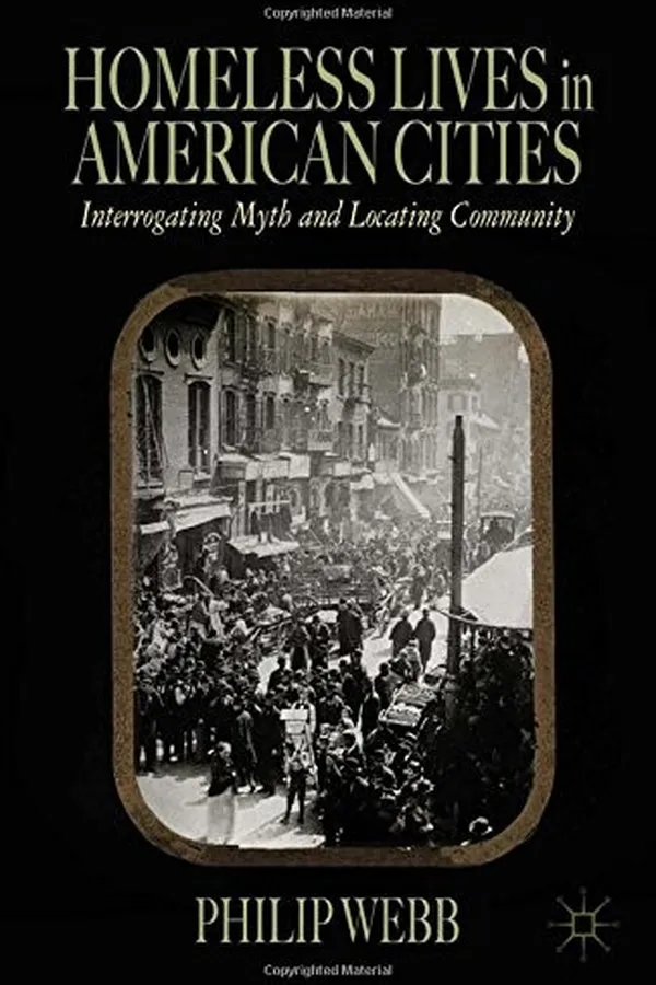Capa de Homeless Lives in American Cities